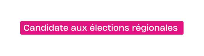 Candidate aux élections régionales